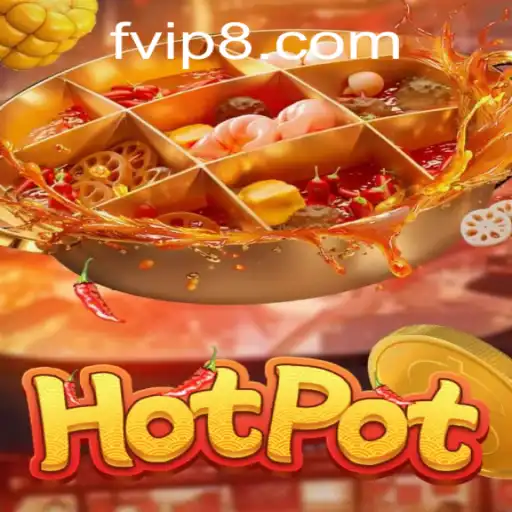 Explorando o Mundo Empolgante de Hotpot: Um Jogo Inovador no Cenário Atual